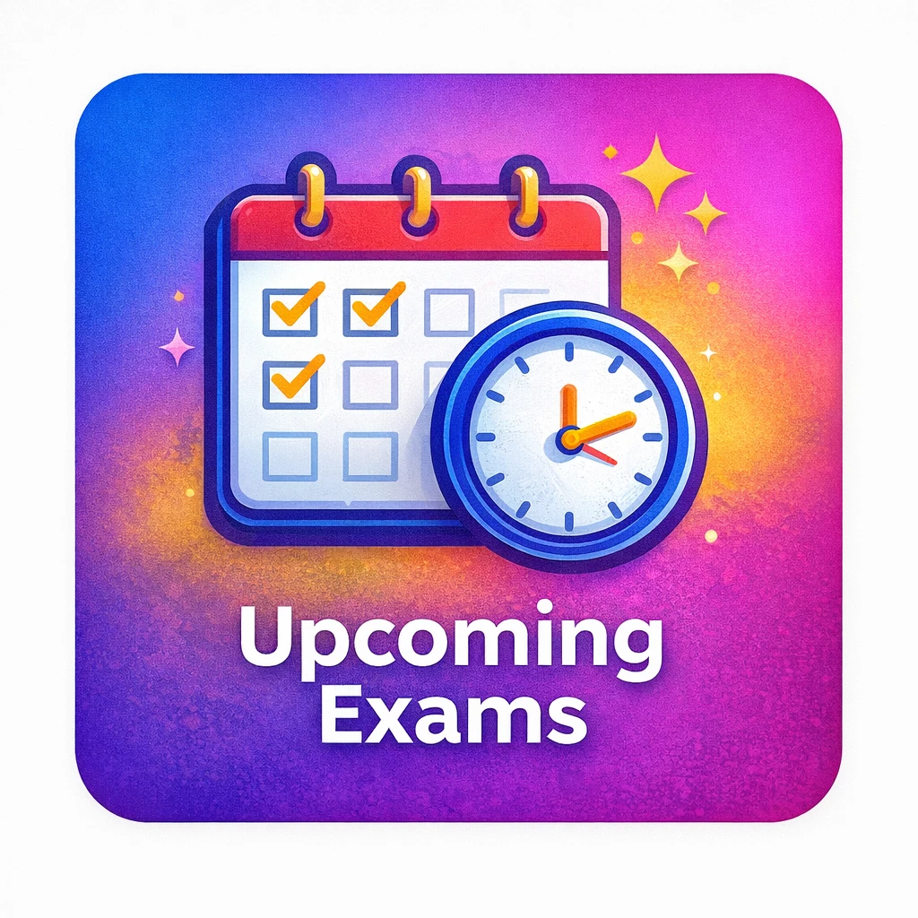 Upcoming Exams