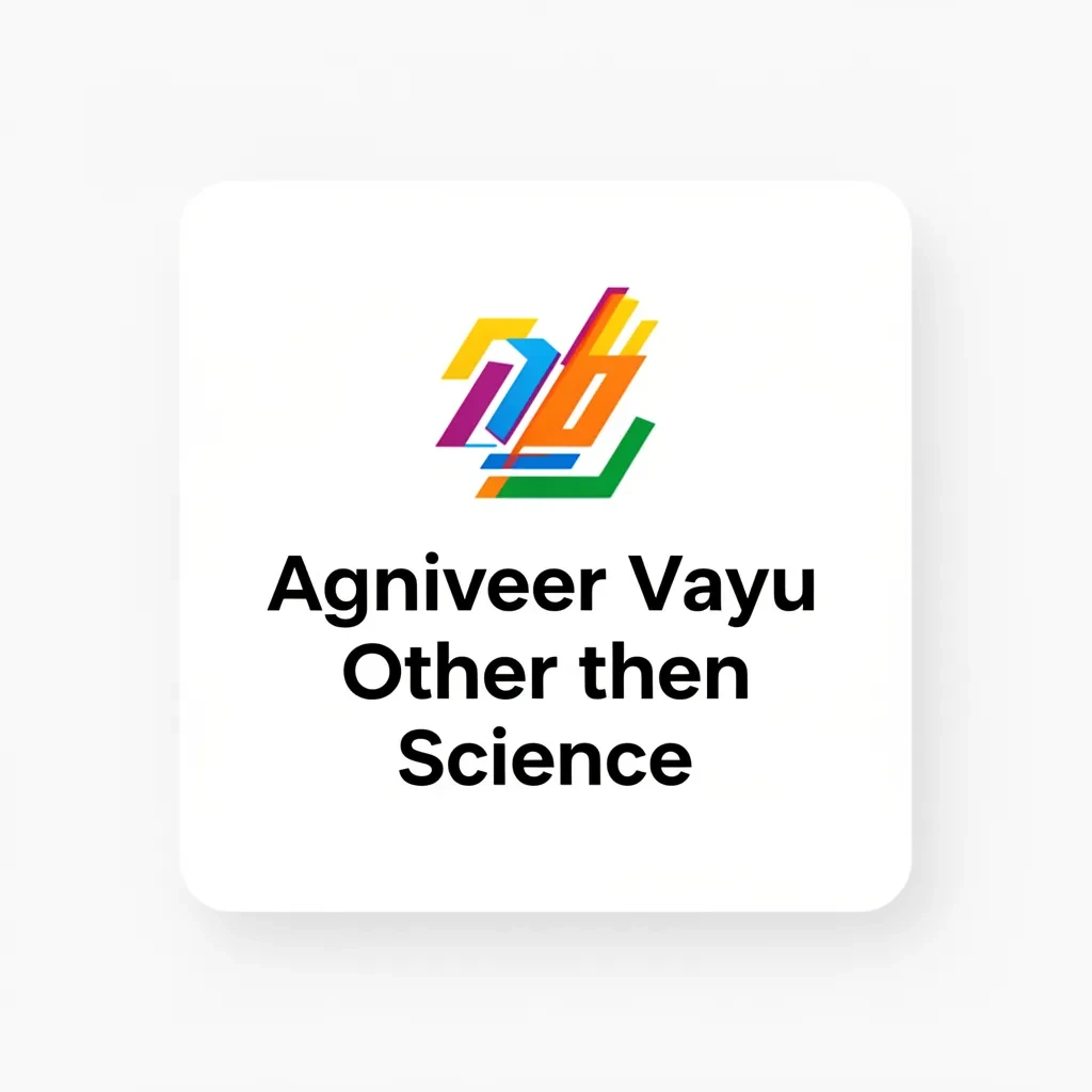 Agniveer Vayu Other then Science