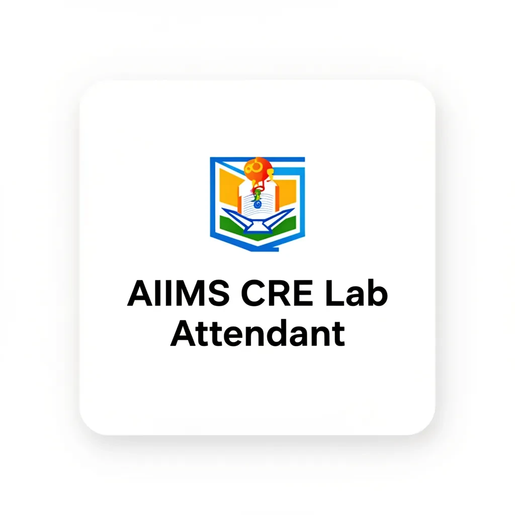 AIIMS CRE Lab Attendant