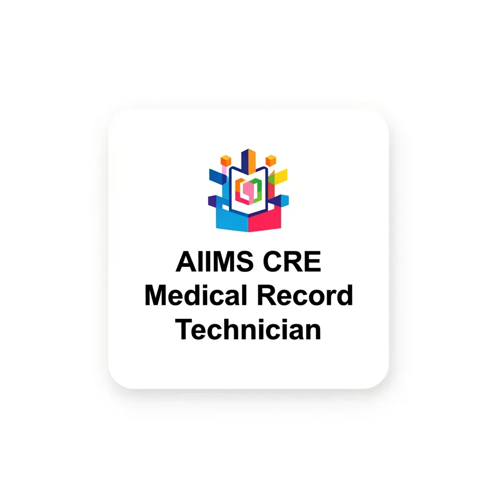 AIIMS CRE Medical Record Technician