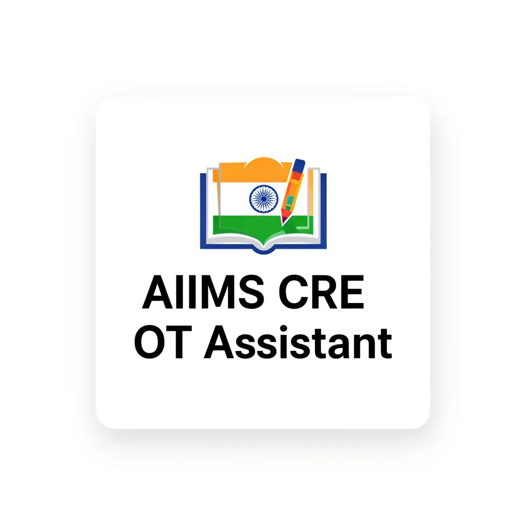 AIIMS CRE OT Assistant
