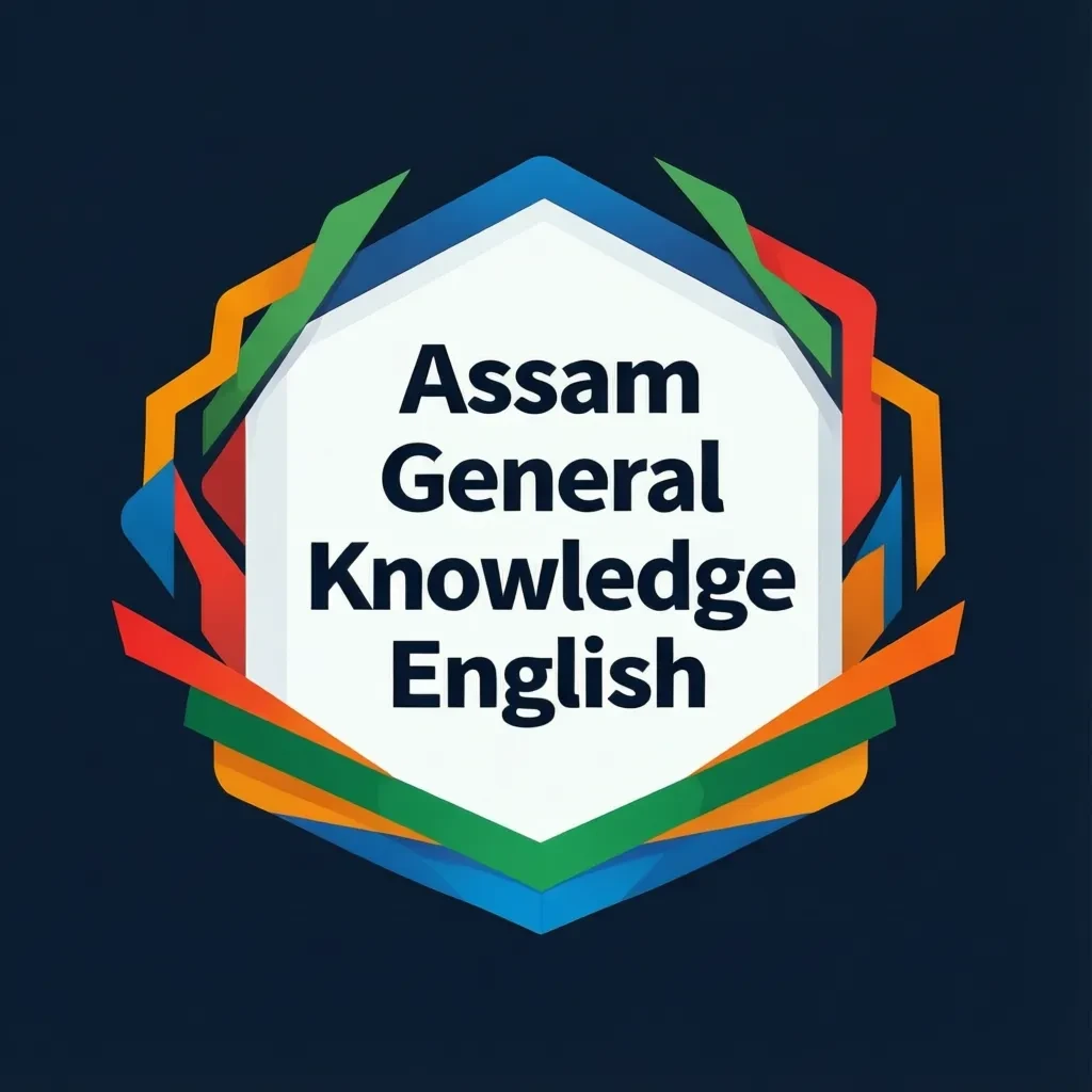 Assam General Knowledge English