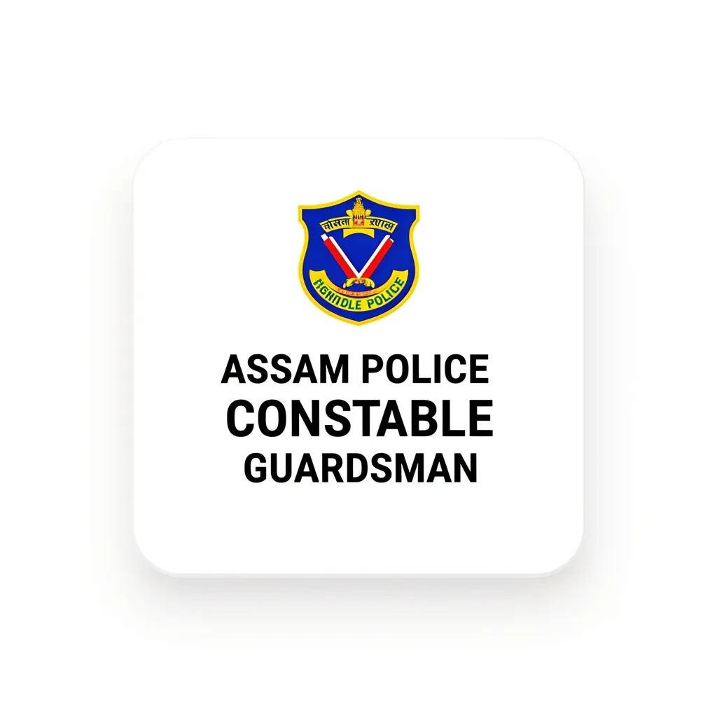 Assam Police Constable Guardsman
